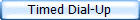 Timed Dial-Up